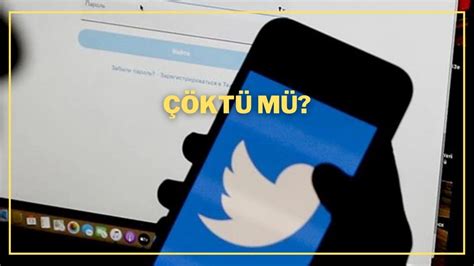 twitter neden giremiyorum