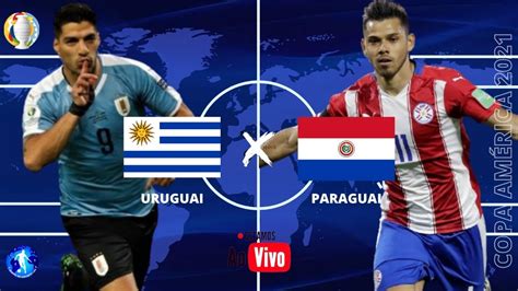 uruguai x paraguai ao vivo