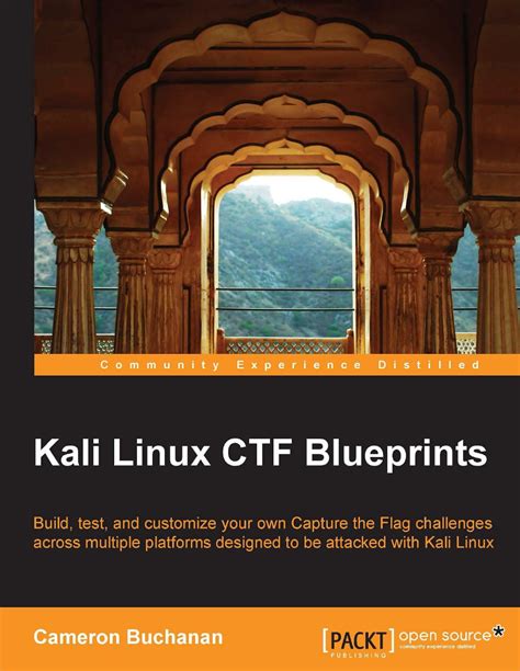 [(Kali Linux CTF Blueprints)] [By (author) Cameron Buchanan] published on (July, 2014)