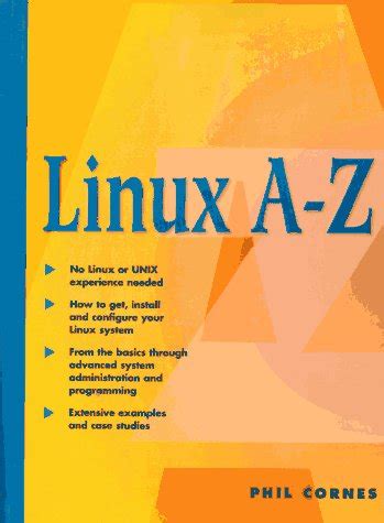 [(The Linux a-Z (Us Ptr Version))] [By (author) P. Cornes ] published on (January, 1997)