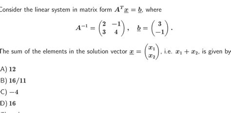 [ANSWERED] Consider the linear system in matrix form AT b where 2 3 1 A
