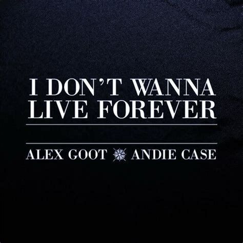 [Alex Goot] I don't want