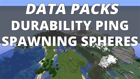 [Data packs] Durability Ping y Spawning Spheres – …