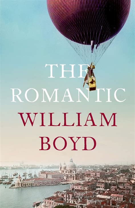 [EPUB][PDF] The Romantic by William Boyd on Kindle Full Volumes