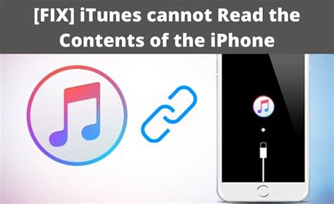 [FIX] iTunes cannot Read the Contents of the iPhone 5 Mehods