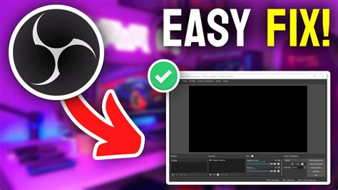 [FIXED 2020] OBS Game Capture Black screen OBS is not capturing