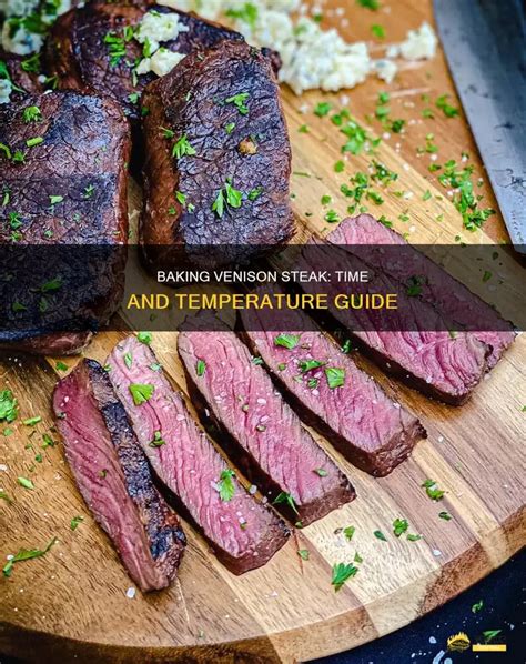 [FULL GUIDE] How Long To Cook Venison Steak In Oven - balustradellc