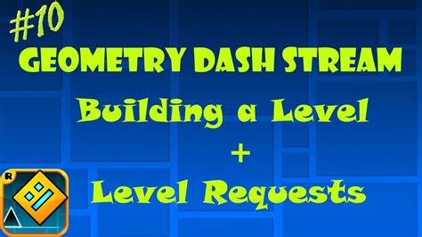 [Geometry Dash] Building a Level! YouTube