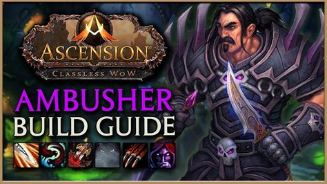 [Legacy Build] THE AMBUSHER! PROJECT ASCENSION BUILD GUIDE YouTube