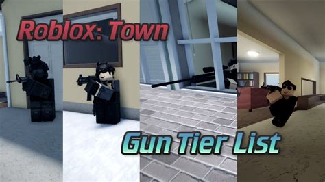 [OUTDATED, CHECK PINNED] Roblox Town - Gun Tier List - YouTube