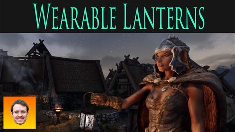 [PC] [SSE] Is there a mod like Wearable Lanterns? : r/skyrimmods