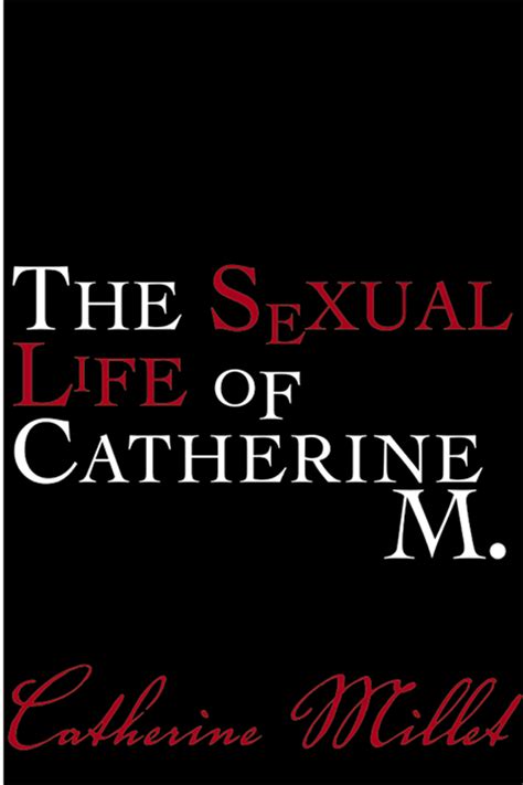 [PDF] [EPUB] The Sexual Life of Catherine M. Download