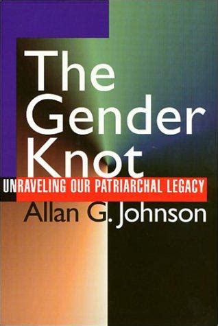 [PDF] The Gender Knot by Allan Johnson eBook Perlego