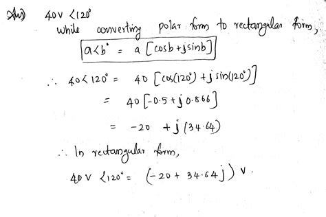 [Solved] Convert the following complex number from polar form to