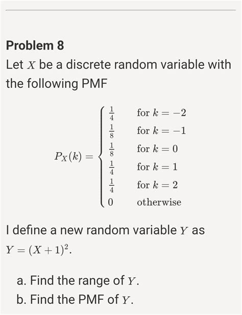 [Solved] Let X be the discrete random variable with PMF (x)