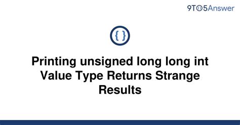 [Solved] Maximum value for unsigned int 9to5Answer