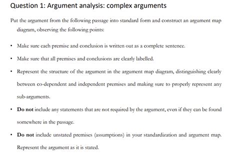 [Solved] Put the argument from the following passage into standard form