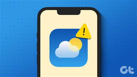 [Solved] Top 7 Ways to Fix Weather App Not Working on iPhone