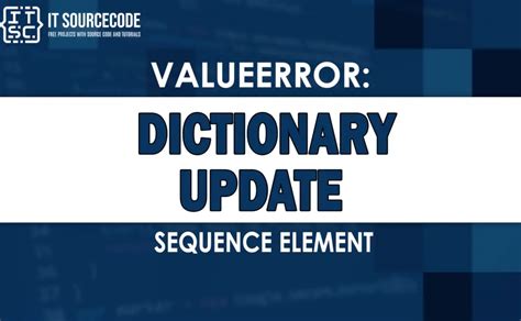 [Solved] ValueError: dictionary update sequence element