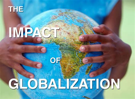 [Solved] What impact has globalization had on the …