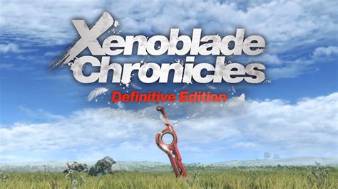 [Xenoblade Chronicles] Xenoblade Chronicles Definitive Edition coming