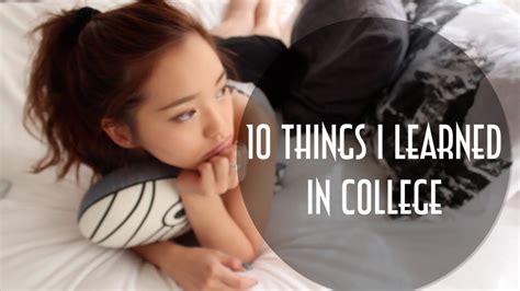 [Youtube Script] 10 Things I Learned in College (Jenn Im)