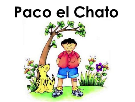 ¿A quién debemos dar gracias por ‘Paco el Chato’ y el libro …