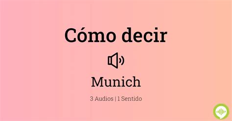 ¿Cómo Se Dice Munich En Alemán? - how-to-say.com