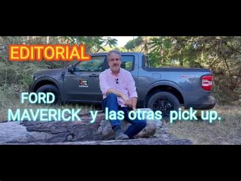 ¿Cómo posicionar a Maverick en el mercado de pick ups