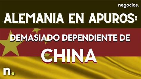 ¿Es la economía alemana demasiado dependiente de China?