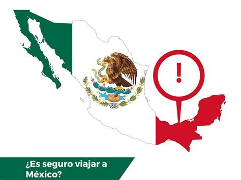¿Es seguro viajar a México? En qué zonas hay alertas de Estados Unidos y lo que debes saber