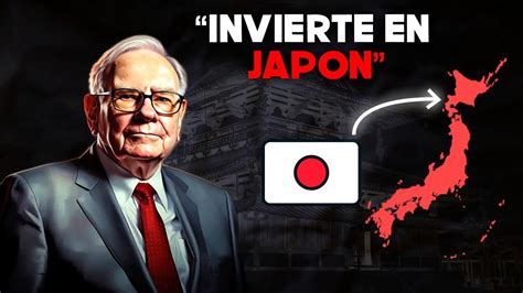 ¿Qué hace Warren Buffett en Japón? La misteriosa nueva inversión que …