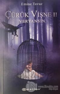 Çürük Vişne 2 - Veryansın - Kitap16