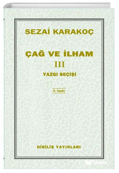 Çağ ve İlham 3 Diriliş Yayınları 9786057144027 Kitapsec. 