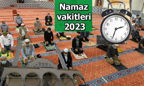 Çanakkale cuma namazı vakti ve namaz saatleri, diyanet uyarlı sabah, öğle, ikindi, akşam, yatsı namazı ve imsak vakti HABERTURK.