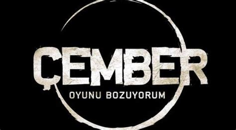 Çember: Oyunu Bozuyorum başlıyor! Polisiye filmler serisi. 