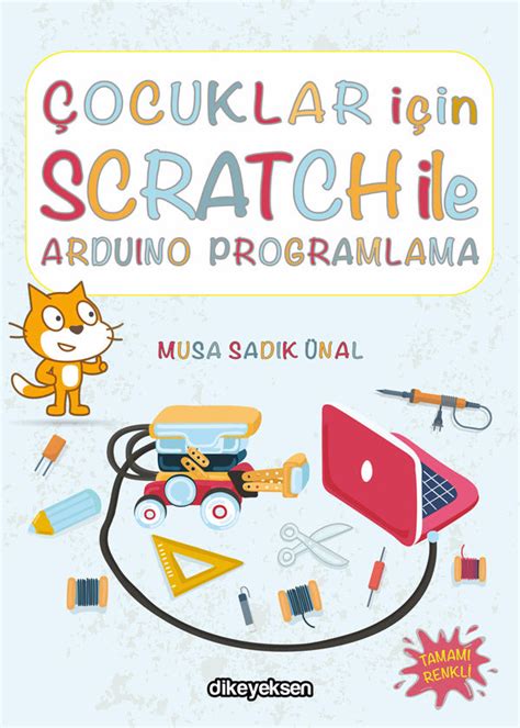 Çocuklar için Scratch ile Arduino Programlama. 