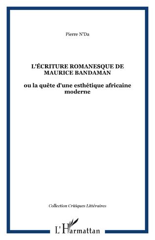 Écriture romanesque de maurice bandaman, ou, la quête d'une esthétique africaine moderne. - Honda außenbordmotor bf9 9a bf15a serie reparaturanleitung.