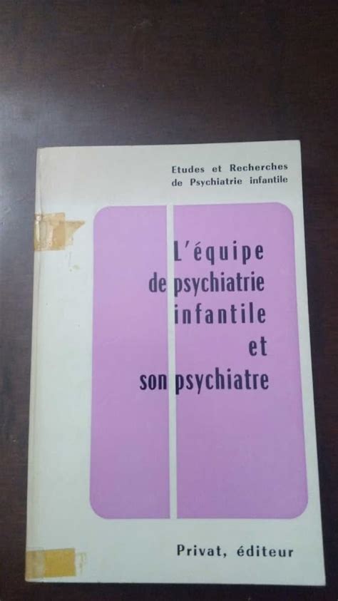 Équipe de psychiatrie infantile et son psychiatre. - Owners manual for a 2008 glastron ds 215.