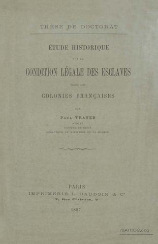 Étude historique sur la condition légale des esclaves dans les colonies françaises. - La estrategia en la pesca con mosca.