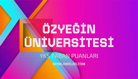 ÖZYEĞİN ÜNİVERSİTESİ Puanları 2023 Üniversitelerin Taban Puanları Başarı Sıralamaları ve Bölümleri İçin Tıklayınız 4 Yıllık Bölümlerin Taban Puanları İçin Tıklayınız 2 Yıllık Üniversite (Önlisans) Bölümleri Taban Puanları İçin TıklayınızÖzyeğin Üniversitesi 2022 Taban Puanları tablosu, ÖSYM'nin yayımladığı bilgiler olup, güncel bilgileri yansıtmaktadır.