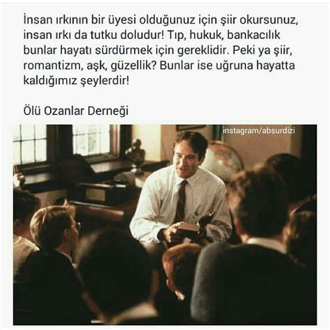 Ölü ozanlar derneği, Ilham verici sözler, Alıntılar Pinterest. 