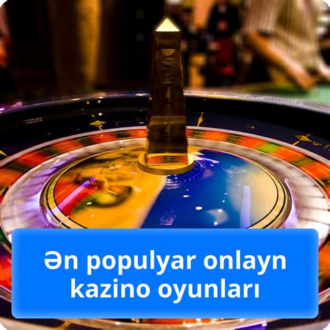 Özünüzün rulet çarxı  Azərbaycanın ən populyar kazino oyunlarına giriş edin və qazancınızı artırın