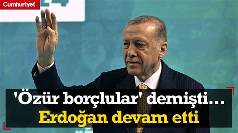 Özgür Özel, ''özür borçlular'' demişti... Erdoğan devam ediyor: ''DEM''lenerek seçim kazanmanın hesabını yapıyorlar''