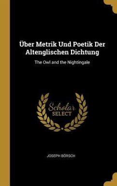 Über metrik und poetik der altenglischen dichtung the owl and the nightingale. - Tarot manual de aprendizaje spanish edition.