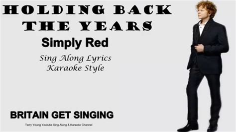 Übersetzung Simply Red - Holding Back the Years Songtext, Lyrics …