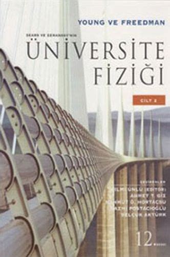 Üniversite Fiziği - Cilt 2: Sears ve Zemansky'nin: Sears ve Zemansky'nin (Kapak değişebilir) Hugh D.