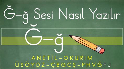 Ğ ve Ğ İ .