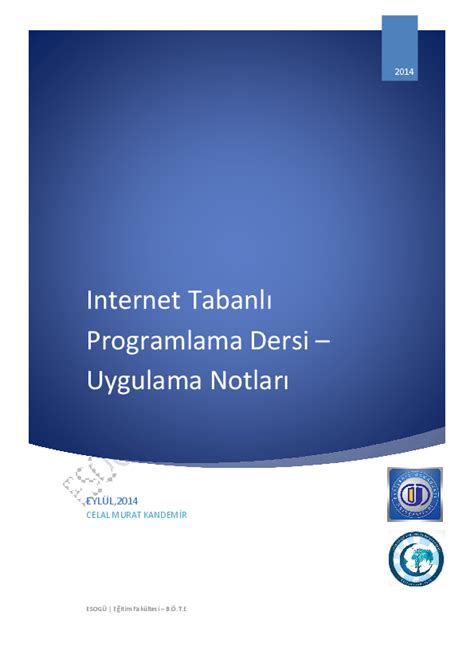 İNTERNET TABANLI PROGRAMLAMA Dersi PHP’ye Giriş soru.