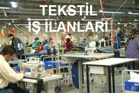 İSTANBUL TEKSTİL İŞ İLANLARI Mir tekstil vakiki bandına ustabaşı. 